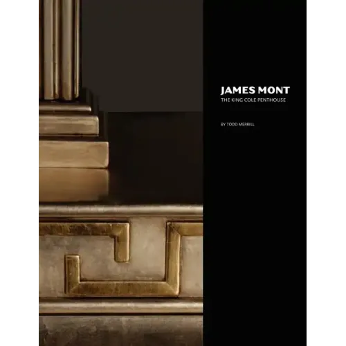 James Mont: The King Cole Penthouse