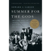 Summer for the Gods: The Scopes Trial and America's Continuing Debate Over Science and Religion