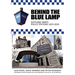 Behind the Blue Lamp: Scotland Yard's Police Stations 1829-2020
