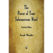 The Power of Your Subconscious Mind
