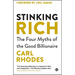 Stinking Rich: The Four Myths of the Good Billionaire