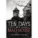 Ten Days in a Mad-House: And Other Stories