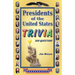 Presidents of the United States Trivia