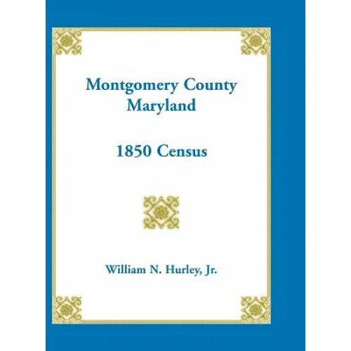 Montgomery County, Maryland 1850 Census
