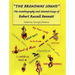 The Broadway Sound: The Autobiography and Selected Essays of Robert Russell Bennett