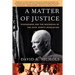 A Matter of Justice: Eisenhower and the Beginning of the Civil Rights Revolution