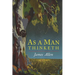 As a Man Thinketh