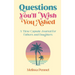 Questions You'll Wish You Asked: A Time Capsule Journal for Fathers and Daughters