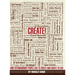Create!: How Extraordinary People Live To Create and Create To Live