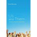 Us and Them: Understanding Your Tribal Mind
