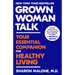 Grown Woman Talk: Your Essential Companion for Healthy Living