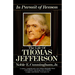 In Pursuit of Reason: The Life of Thomas Jefferson