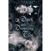 A Dark and Drowning Tide