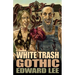 White Trash Gothic