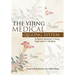 The Yijing Medical Qigong System: A Daoist Medical I-Ching Approach to Healing