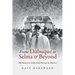 From Dubuque to Selma and Beyond: My Journey to Understand Racism in America