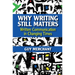Why Writing Still Matters