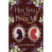 Her Spell That Binds Me: A Dark Sapphic Fantasy Romance