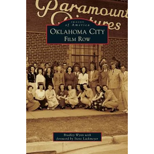 Oklahoma City: Film Row