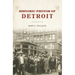 Historic Photos of Detroit