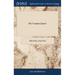 The Country Justice: Containing the Practice of the Justices of the Peace, as Well in, as out of the Sessions Gathered for the Better Help