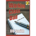 Working Class Dad: A Manual for Fatherhood