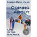 Coming About: Life In the Balance