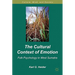 The Cultural Context of Emotion: Folk Psychology in West Sumatra