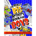 Activity Book For Boys; Mazes, Dot-to-Dot, Games, Puzzles, Word Search And More: Puzzle Book Of Activities For Kids; 100 + Brainteasers For Children A