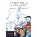 Ovid's Art and the Wife of Bath