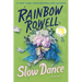 Slow Dance