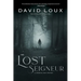 The Lost Seigneur: A Chateau Laux Odyssey
