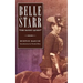 Belle Starr: The Bandit Queen