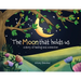 The Moon That Holds Us: A Story of Healing and Connection