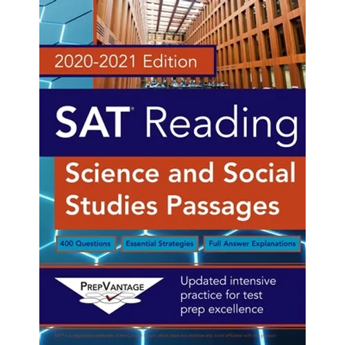 SAT Reading: Science and Social Studies, 2020-2021 Edition