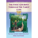 The Fool's Journey Through The Tarot Cups