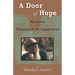 A Door of Hope: My Search for the Treasures of the Copper Scroll