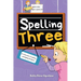 Spelling Three: An Interactive Vocabulary and Spelling Workbook for 7-Year-Olds (With Audiobook Lessons)