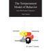 The Temperament Model of Behavior, Understanding Your Natural Tendencies, 3rd Edition: Understanding Your Natural Tendencies, 3rd Edition