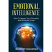 Emotional Intelligence: How To Master Your Thoughts and Eliminate Stress