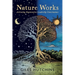 Nature Works: Activating Regenerative Leadership Consciousness