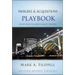 Mergers and Acquisitions Playbook