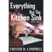Everything But The Kitchen Sink: A Writer's Memoir