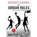 The Jordan Rules: The Inside Story of One Turbulent Season with Michael Jordan and the Chicago Bulls