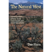 The Natural West: Environmental History in the Great Plains and Rocky Mountains