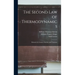 The Second law of Thermodynamics; Memoirs by Carnot, Clausius, and Thomson