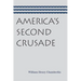 America's Second Crusade