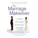 The Marriage Makeover: Finding Happiness in Imperfect Harmony