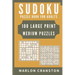 Sudoku Puzzle Book For Adults: 100 Large Print Medium Puzzles for Sudoku Lovers and Enthusiasts To Enjoy