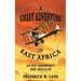 A Great Adventure in East Africa: An RFC Observer's WW1 Exploits